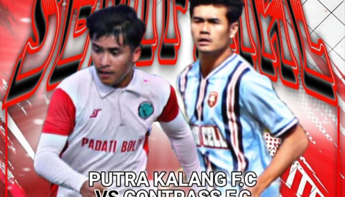 Putra Kalang FC VS Contrass FC Panaskan Stadion Panji Demi Tiket Grand Final