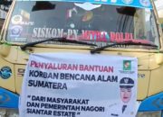Nagori Siantar Estate Salurkan Bantuan Kemanusiaan Untuk Korban Bencana di Tapsel
